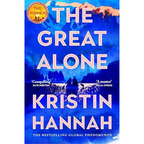 The Great Alone by Kristin Hannah Paperback Book