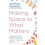 Making Space for What Matters by Michael Twohig Paperback Book 1