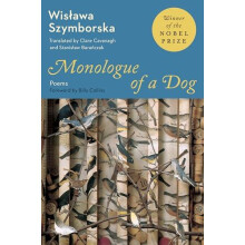 Monologue of a Dog by Wislawa Szymborska Paperback Book