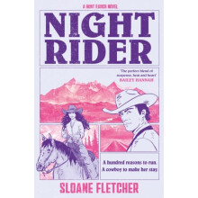 NIGHT RIDERHUNT RANCH1 PB by Sloane Fletcher Paperback Book