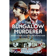 Bungalow Murderer by Jonathan Oates Paperback Book