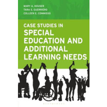 Case Studies in Special Education and Additional Learning Needs by Col