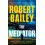 Mediator by Robert Bailey Paperback Book 1
