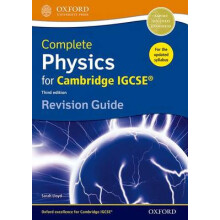 Complete Physics for Cambridge IGCSE R Revision Guide by Sarah Lloyd P
