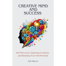 Creative Mind And Success by I. Macay Paperback Book