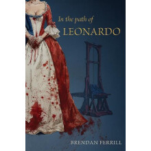In the Path of Leonardo by Brendan Ferrill Paperback Book