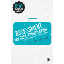 Assessment and Case Formulation in Counselling and Psychotherapy by Bi
