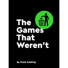 Games That Werent by Bitmap Books Hardcover Book