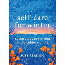 SelfCare for Winter by Suzy Reading Hardcover Book