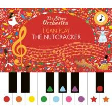 I Can Play The Nutcracker by Jessica Courtney Tickle Hardcover Book