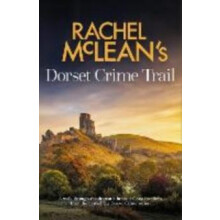 Dorset Crime Trial by Rachel McLean Hardcover Book