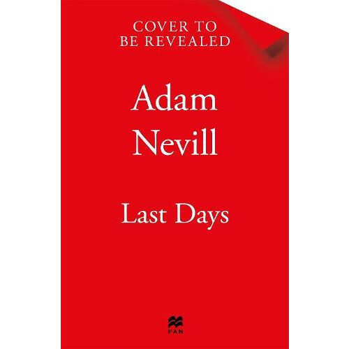 Last Days by Adam Nevill Paperback Book