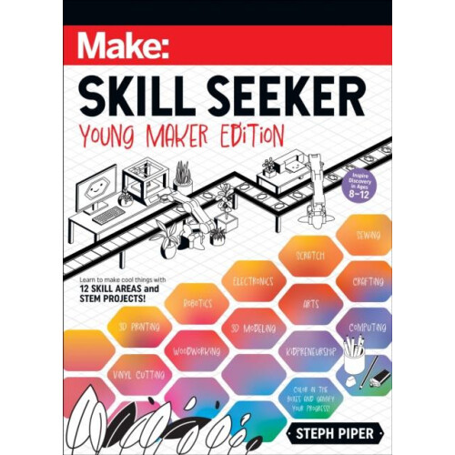 Skill Seeker Young Maker Edition by Steph Piper Paperback Book