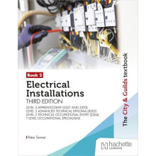 City Guilds Textbook Book 2 Electrical Installations Third Edition For