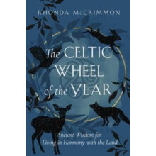 Celtic Wheel of the Year by Rhonda McCrimmon Paperback Book