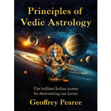 Principles of Vedic Astrology by Geoffrey Pearce Paperback Book