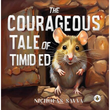 Courageous Tale of Timid Ed by Nick London Paperback Book
