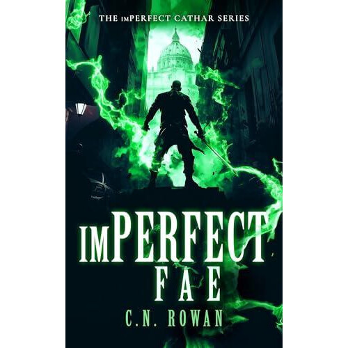 imPerfect Fae by C.N. Rowan Paperback Book