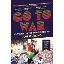 Go To War by Jon Spurling Paperback Book