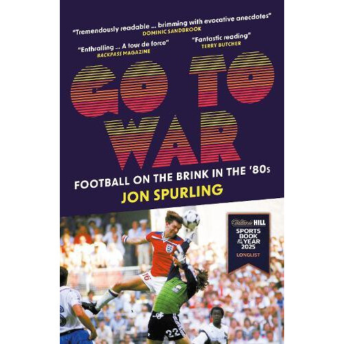 Go To War by Jon Spurling Paperback Book