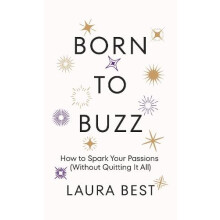 Born to Buzz by Laura Best Paperback Book