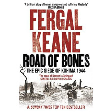 Road of Bones by Fergal Keane Paperback Book