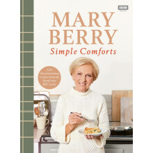 Mary Berrys Simple Comforts by Mary Berry Hardcover Book