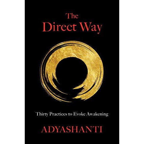 Direct Way by Adyashanti Paperback Book