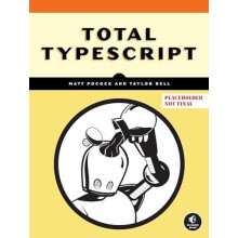 Total Typescript by Pocock Matt Bell Taylor Paperback Book