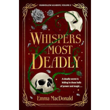 Whispers Most Deadly by Emma MacDonald Hardcover Book