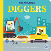 Push Pull Slide Diggers by Bobbie Brooks Other Book