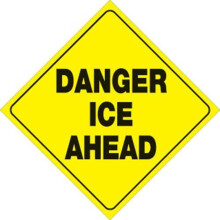 Voss reflective trail sign Danger Ice Ahead 12x12 in