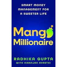 Mango Millionaire by Radhika Gupta Paperback Book