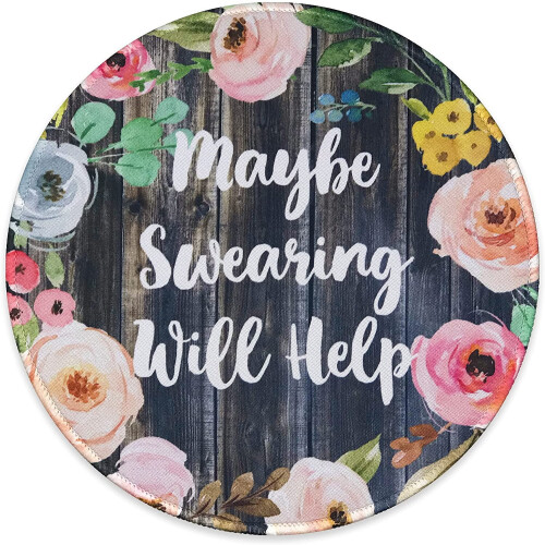 Mouse Pad Funny Wording Lycra Top 1 Pack