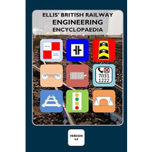 Ellis British Railway Engineering Encyclopaedia 4th Edition by Iain El