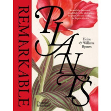 Remarkable Plants by Helen Bynum Hardcover Book