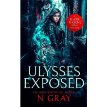 Ulysses Exposed by N Gray Paperback Book