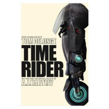 Time Rider by Tom DeLonge Hardcover Book