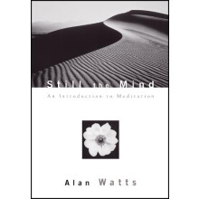Still the Mind by Alan Watts Paperback Book