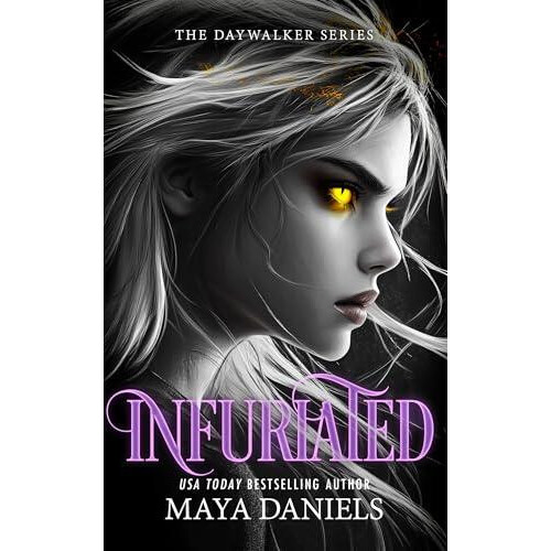 Infuriated by Maya Daniels Paperback Book