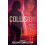 Collision by Kelvin Templeton Paperback Book 1