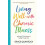 Living Well with Chronic Illness by Grace Quantock Paperback Book 1