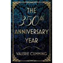 350th Anniversary Year by Valerie Cumming Paperback Book
