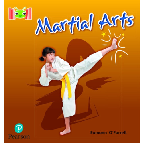 Bug Club Reading Corner Age 47 Martial Arts by Eamonn OFarrell Paperba