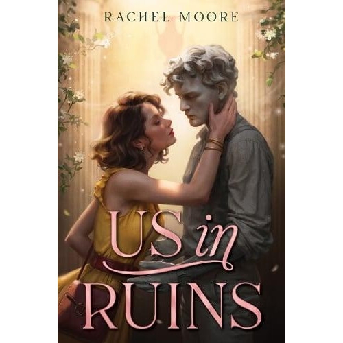 Us in Ruins by Rachel Moore Paperback Book