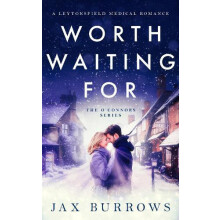 Worth Waiting For by Jax Burrows Paperback Book
