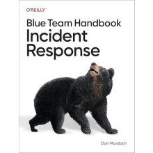 Blue Team Handbook Incident Response by Don Murdoch Paperback Book
