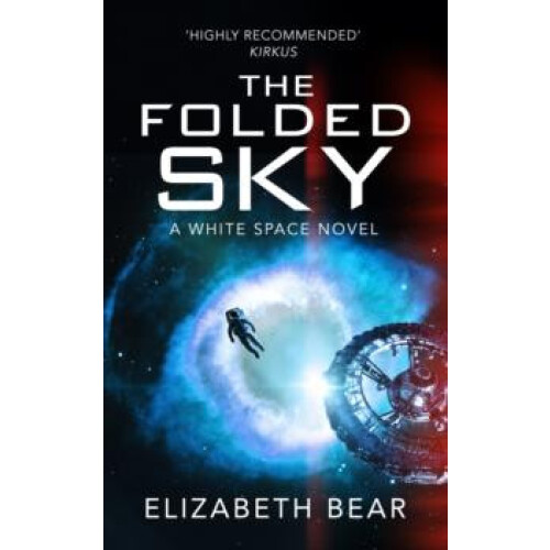 The Folded Sky by Elizabeth Bear Paperback Book
