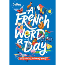 French Word A Day by Collins Kids Hardcover Book