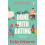 Not Quite Done with Dating by Bella Osborne Paperback Book 1